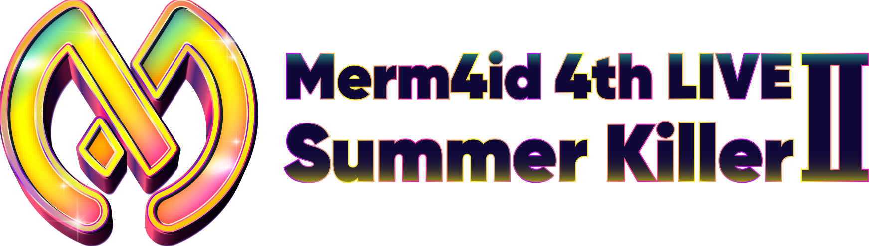 Merm4id 4th LIVE Summer KillerⅡ | LIVE | D4DJ(ディーフォーディー
